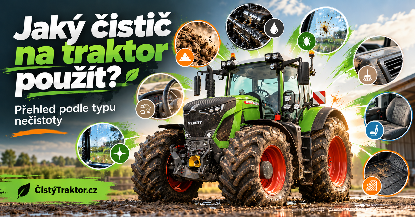 Jaký čistič na traktor použít? Přehled podle typu nečistoty